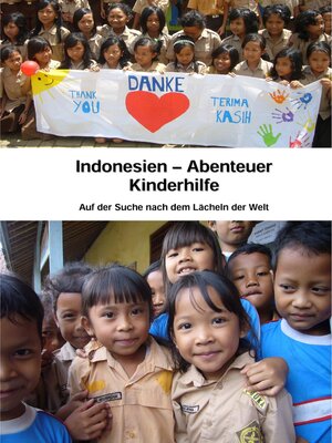 cover image of Indonesien--Abenteuer Kinderhilfe